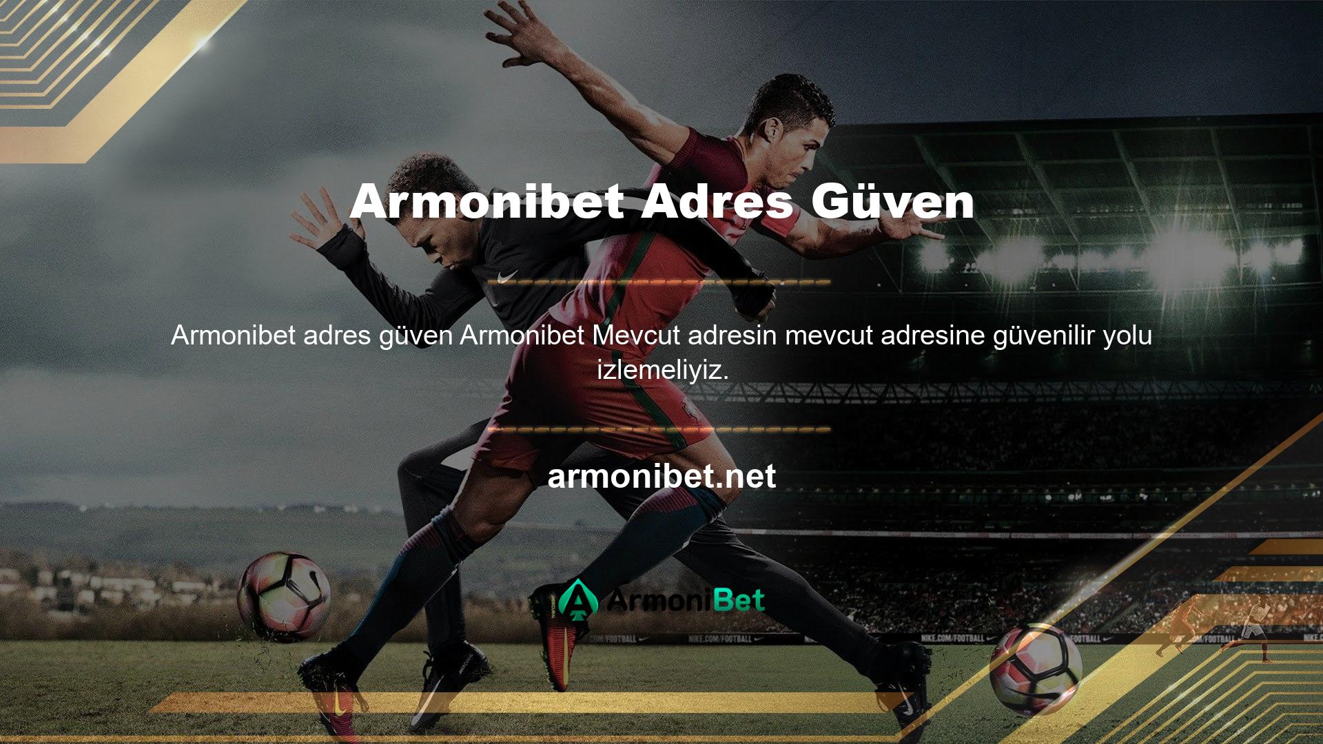 Armonibet web sitesine giriş yapmak için birçok farklı teknik vardır